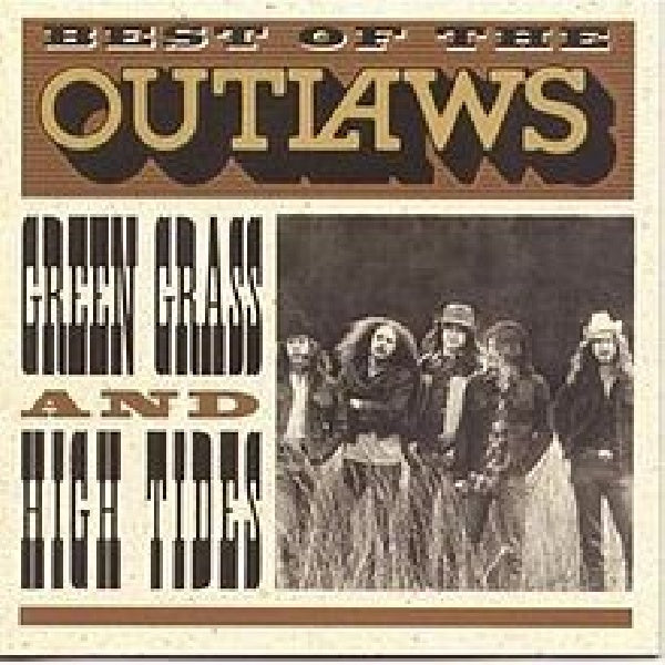 Outlaws - Green grass and high tides (CD)