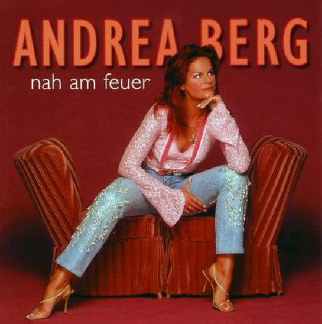 Andrea Berg - Nah am feuer (CD) - Velvet Music