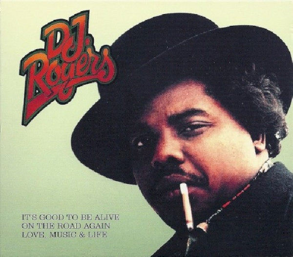 D.j. Rogers - It's good to be alive/on (CD)