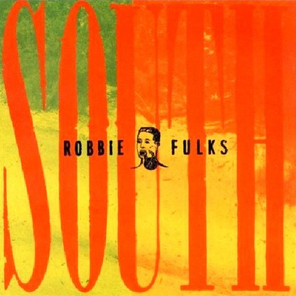 Robbie Fulks - South mouth (CD) - Velvet Music