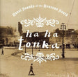 Ha Ha Tonka - Novel sounds of the nouveau south (CD) - Velvet Music