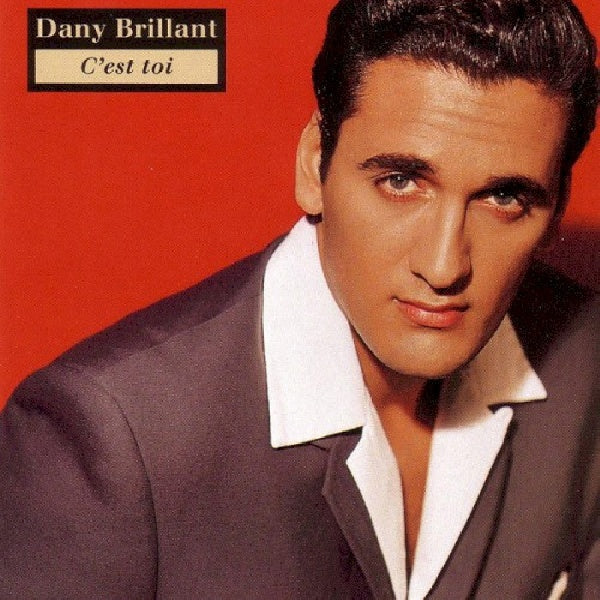 Dany Brillant - C'est toi (CD) - Velvet Music