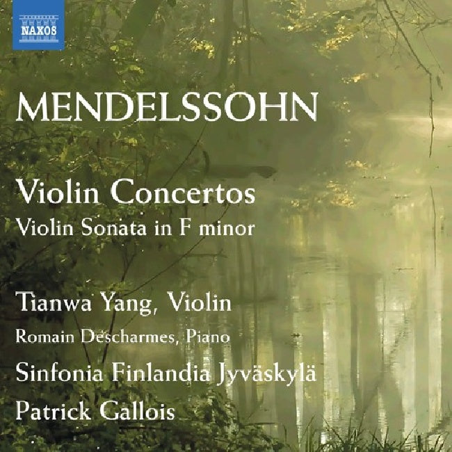 Tianwa Yang - Concertos pour violon de Mendelssohn (CD)
