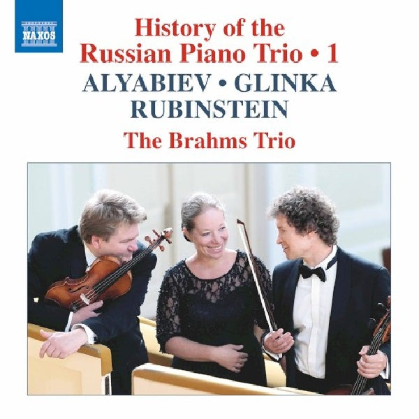 Brahms Trio - History of the russian piano trio vol.1 (CD) - Velvet Music