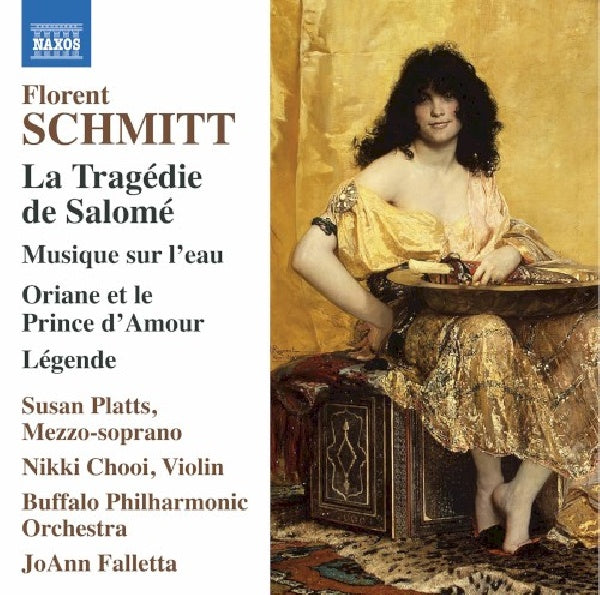 F. Schmitt - La Tragedy of Salome (CD)