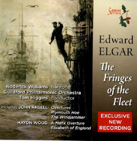 E. Elgar - Fringes of the fleet (CD)