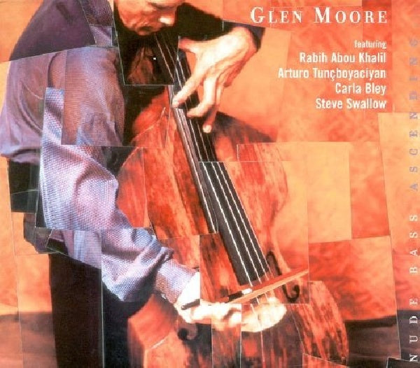 Glen Moore - Nude bass ascending (CD)