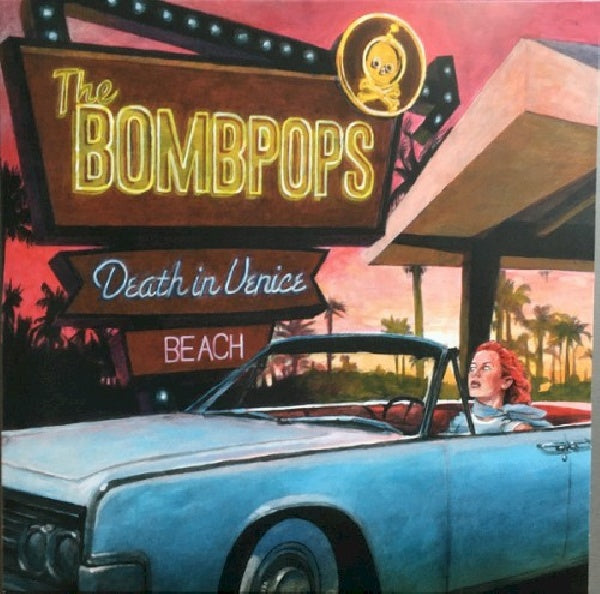 The Bombpops - Death in venice beach (CD) - Velvet Music