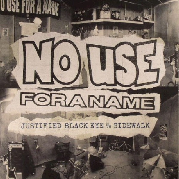 No Use For A Name - 7-justified black eye (12-inch maxi-single)