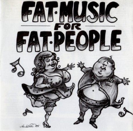 V/A (Various Artists) - Fat music for fat people (CD) - Velvet Music