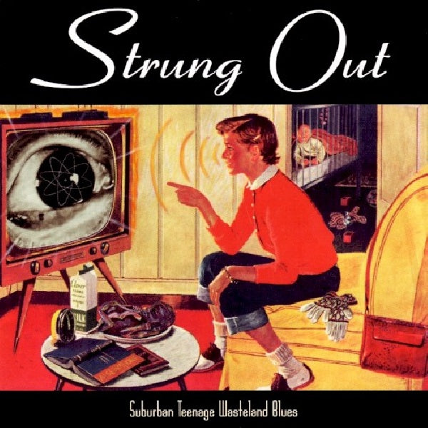 Strung Out - Suburban teenage wasteland blues (CD) - Velvet Music