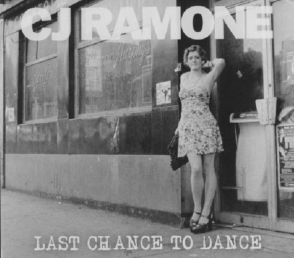 Cj Ramone - Last chance to dance (CD) - Velvet Music