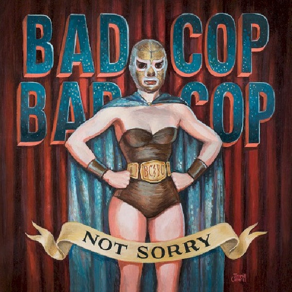Bad Cop Bad Cop - Not sorry (CD) - Velvet Music