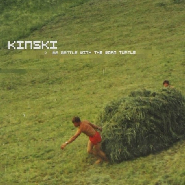 Kinski - Be gentle with the warm turtle (LP)