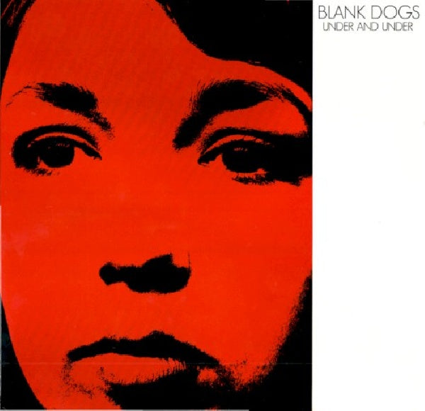 Blank Dogs - Under and under (LP) - Velvet Music