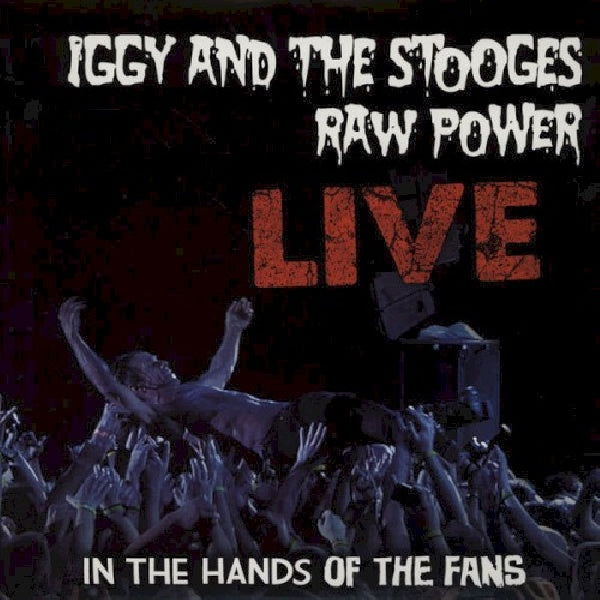 Iggy & The Stooges - Raw power live (LP)