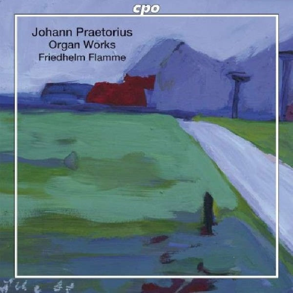 J. Praetorius - Selected organ works (CD) - Velvet Music