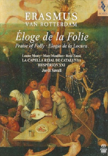 Hesperion Xxi - Érasme de Rotterdam (CD)