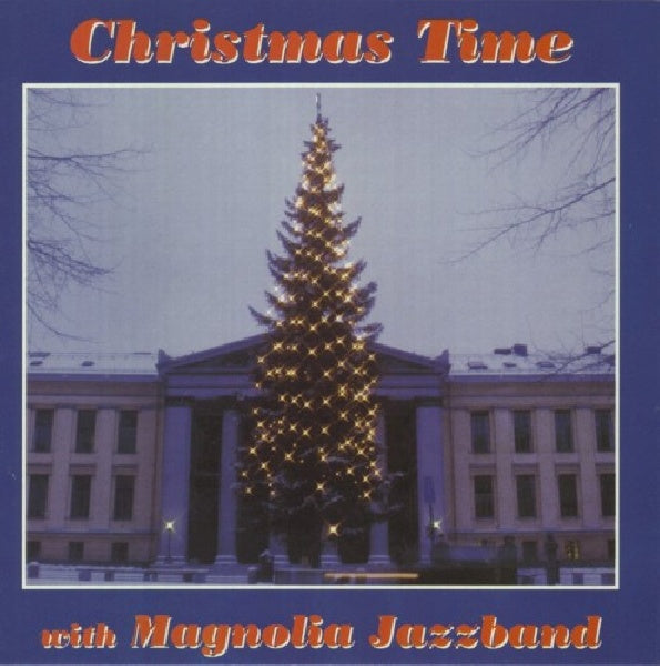 Magnolia Jazzband - Christmas time with (CD)