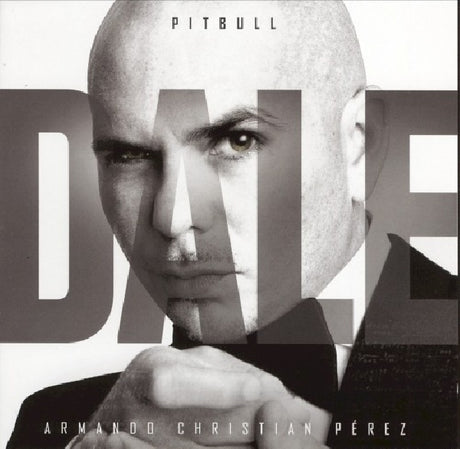 Pitbull - Dale (CD) - Velvet Music