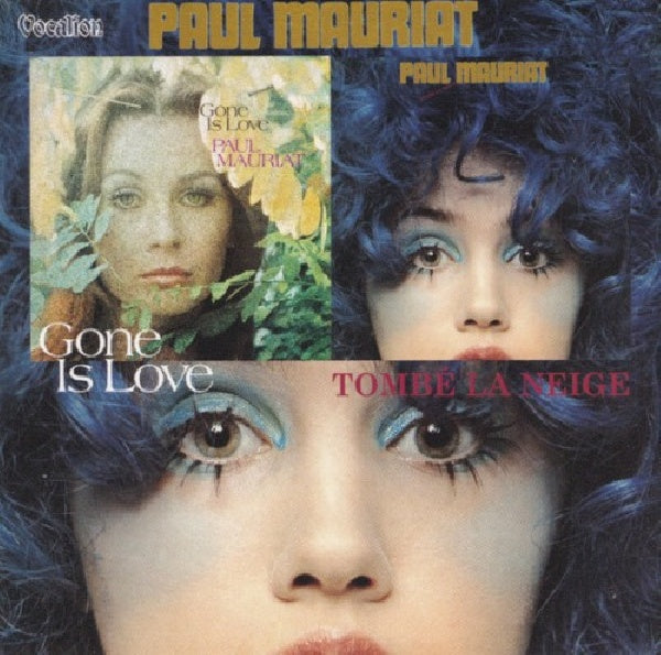 Paul Mauriat - Gone is love & tombe la neige (CD) - Velvet Music