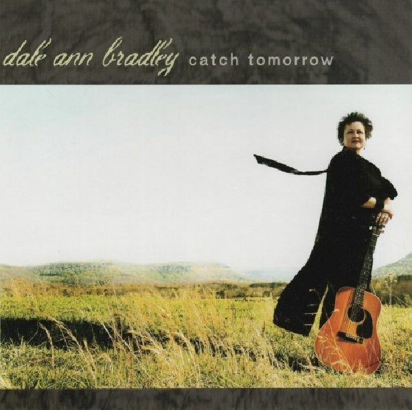 Dale Ann Bradley - Catch tomorrow (CD) - Velvet Music