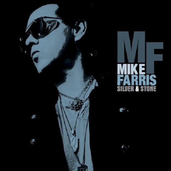 Mike Farris - Silver & stone (CD) - Velvet Music