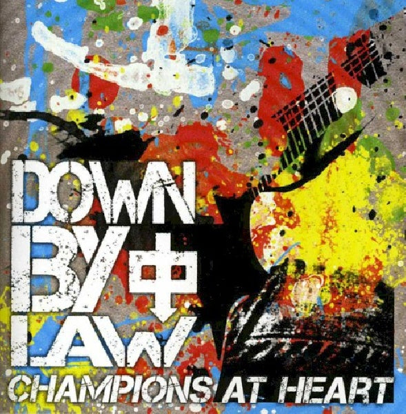 Down By Law - Champions at heart (LP)