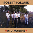 Robert Pollard - Kid marine (LP) - Velvet Music