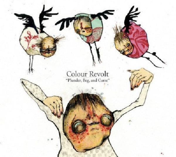 Colour Revolt - Plunder beg & curse (CD)