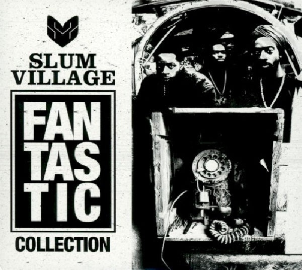 Slum Village - Fan-tas-tic collection (CD) - Velvet Music