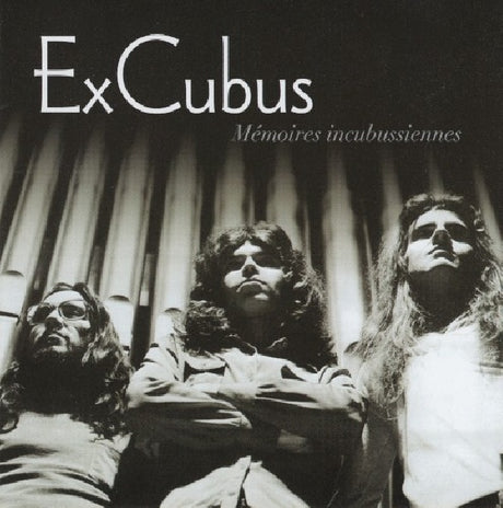 Excubus - Memoires incubussiennes (CD) - Velvet Music