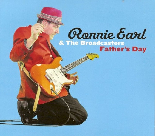 Ronnie Earl & The Broadcasters - Father's day (CD) - Velvet Music