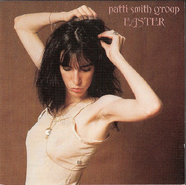 Patti Smith Group - Easter (CD)