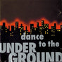 V/A (Various Artists) - Dance to underground (CD) - Velvet Music
