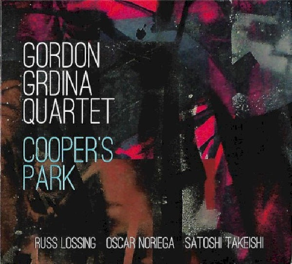 Gordon Grdina -quartet- - Cooper's park (CD) - Velvet Music