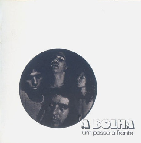 A Bolha - Um passo a frente (CD) - Velvet Music