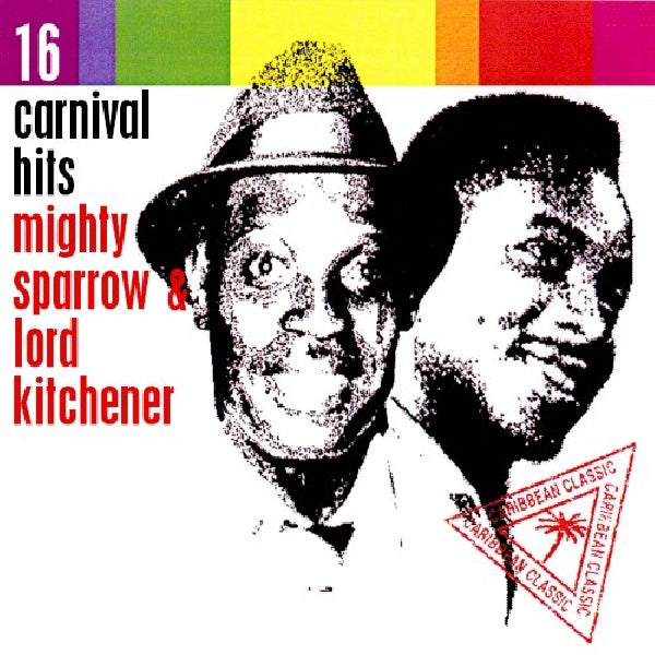 Mighty Sparrow/lord Kitchner - 16 carnival hits (CD) - Velvet Music