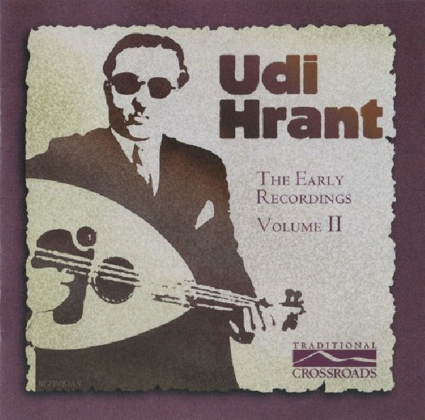 Udi Hrant - The early recordings 2 (CD) - Velvet Music