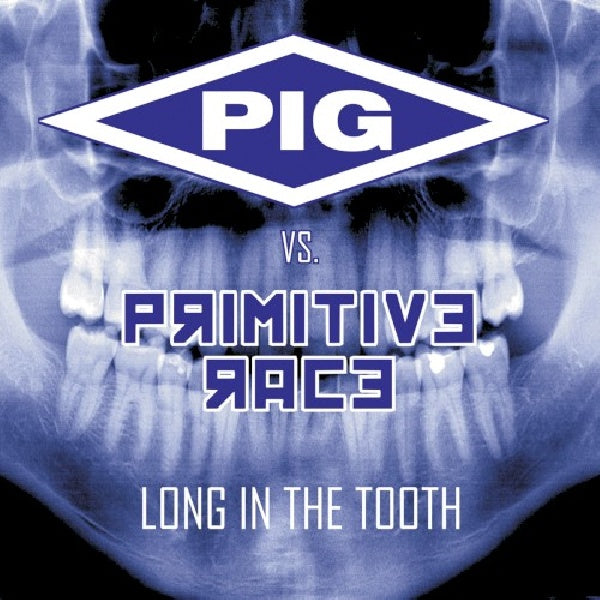Pig Vs. Primitive Race - Long in the tooth (CD) - Velvet Music