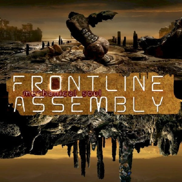 Front Line Assembly - Mechanical soul (CD) - Velvet Music