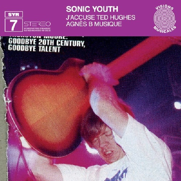 Sonic Youth - J'accuse ted hughes (maxi 45 tours)