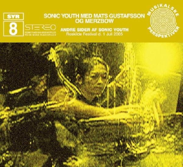 Sonic Youth/mats Gustafsson - Andre sider af sonic youth (CD) - Velvet Music