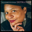 Deitra Farr - Search is over (CD) - Velvet Music