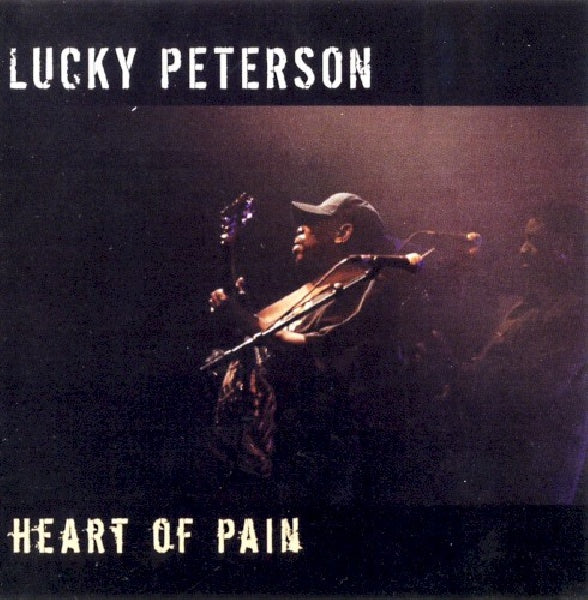Lucky Peterson - Heart of pain (CD) - Velvet Music
