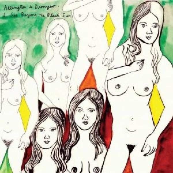Arrington De Dionyso - I see beyond the black sun (CD) - Velvet Music