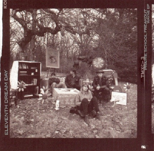 Eleventh Dream Day - Prairie school freakout (CD) - Velvet Music