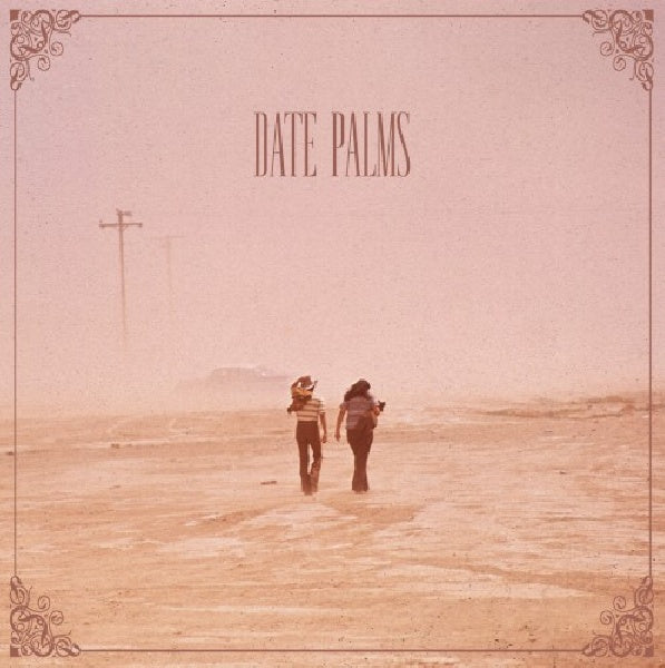 Date Palms - Dusted sessions (CD) - Velvet Music