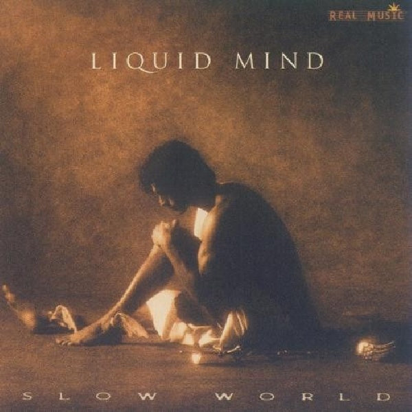 Liquid Mind - Slow world (CD)