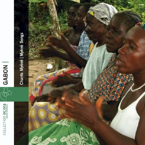 Myéné - Gabon. Chants myènè (CD)